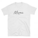 Mama Family Collection – Personalized Shirts | Custom Tees | Make it ...